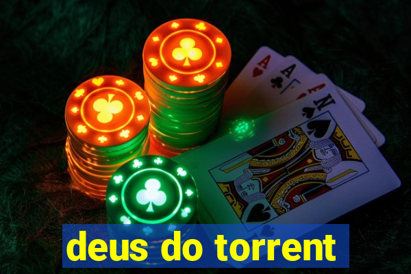 deus do torrent